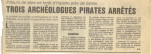 Trois archéologues pirates arrêtés