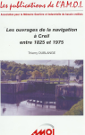 Les ouvrages de la navigation à Creil entre 1825 et 1975 vignette