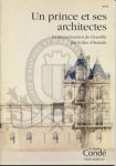053 - Un prince et ses architectes : la reconstruction de Chantilly par le duc d'Aumale vignette