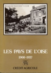 Les pays de l'Oise 1900-1937 vignette