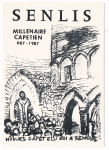 Senlis - Millénaire capétien 987-1987 vignette