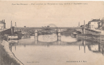 Pont construit par Perronnet en 1774, sauté le 1er septembre 1914 vignette