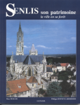 Senlis et son patrimoine vignette