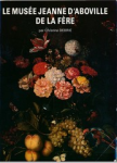 Le Musée Jeanne d'Aboville de la Fère vignette